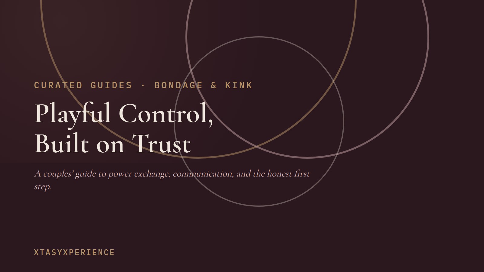 Playful Control, Built on Trust